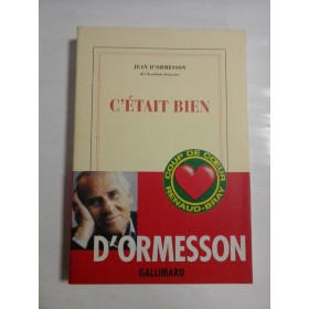 CÉTAIT BIEN - JEAN DÓRMESSON